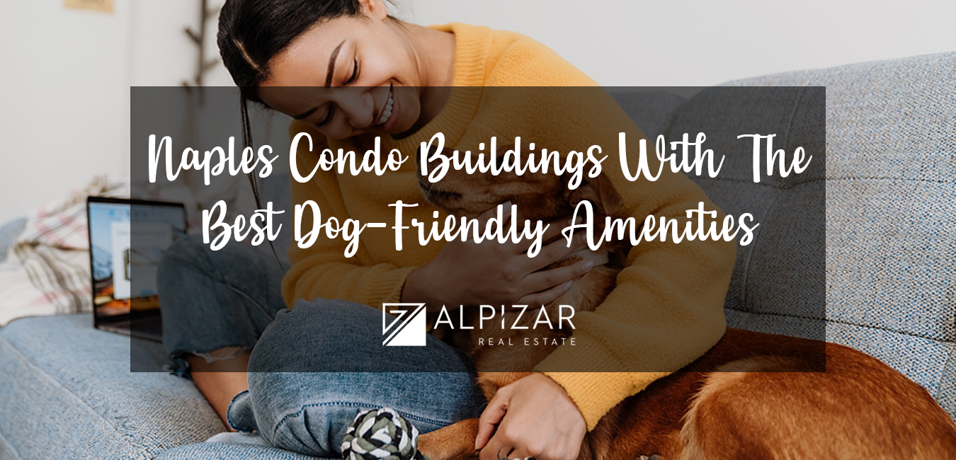 Naples Condo Buildings With The Best Dog-G