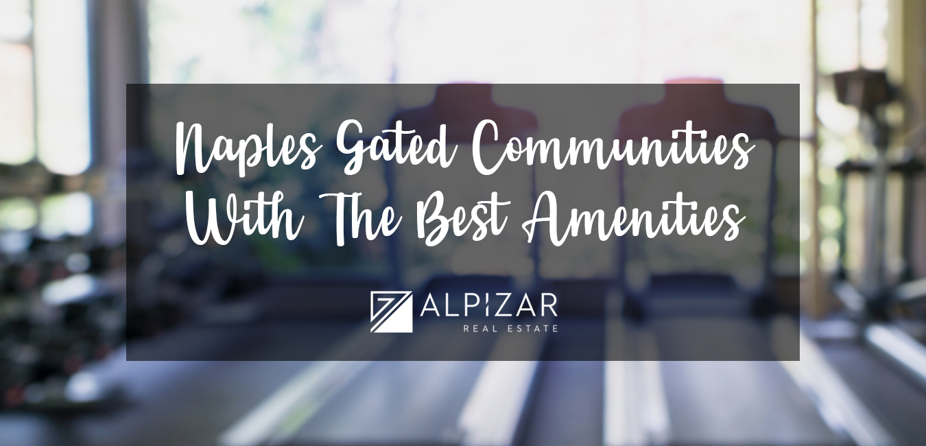 Naples Gated Communities With The Best Amenities